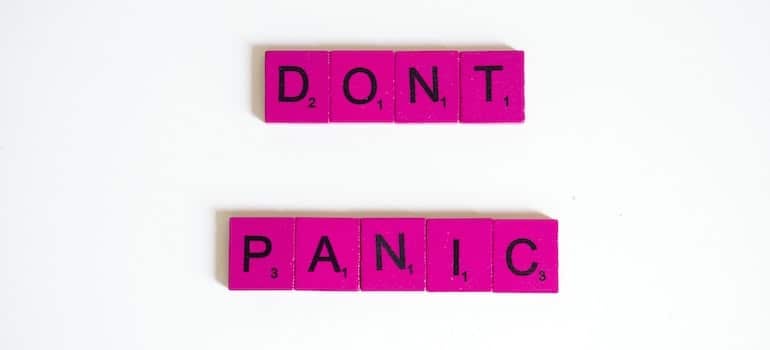 Dont panic you will have time to plan and execute a move in a week
